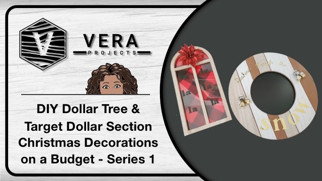 Series 1 – DIY Dollar Tree & Target Dollar Section Christmas Decoration on a Budget