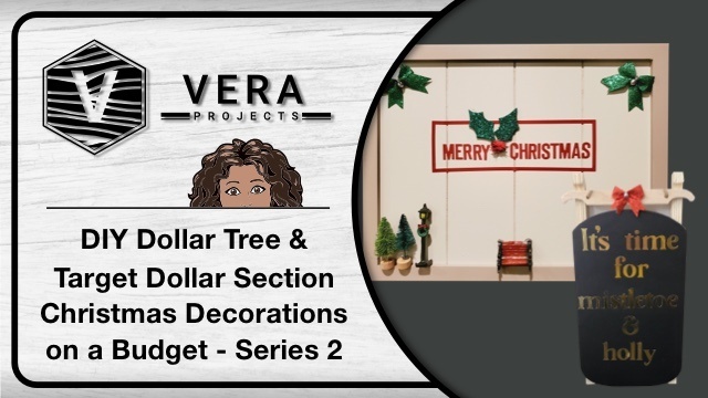 Series 2 – DIY Dollar Tree & Target Dollar Section Christmas Decoration on a Budget