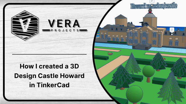 How I created a 3D Design Castle Howard in TinkerCad and Printed it with Ender 5 Plus